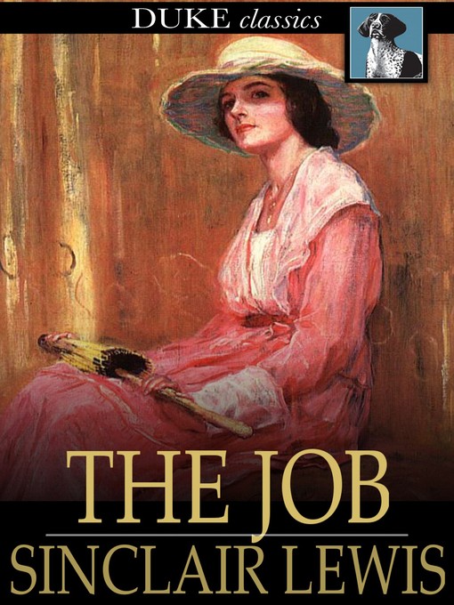 Title details for The Job by Sinclair Lewis - Available